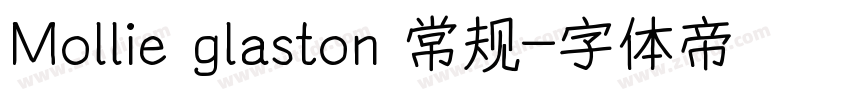 Mollie glaston 常规字体转换